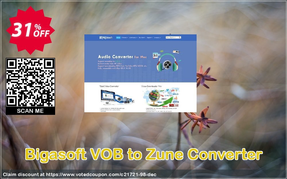 Bigasoft VOB to Zune Converter Coupon, discount Bigasoft Coupon code,Discount , Promo code. Promotion: 1 year 30% OFF Discount , Promo code