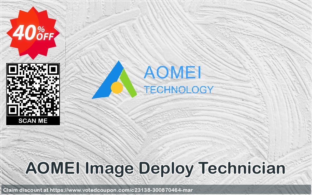 AOMEI Image Deploy Technician Coupon Code Apr 2024, 40% OFF - VotedCoupon