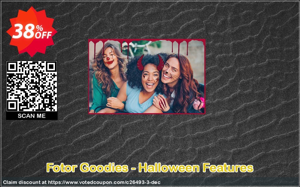 Fotor Goodies - Halloween Features Coupon, discount 30% OFF Fotor Goodies - Halloween Features Oct 2024. Promotion: Hottest discount code of Fotor Goodies - Halloween Features, tested in October 2024