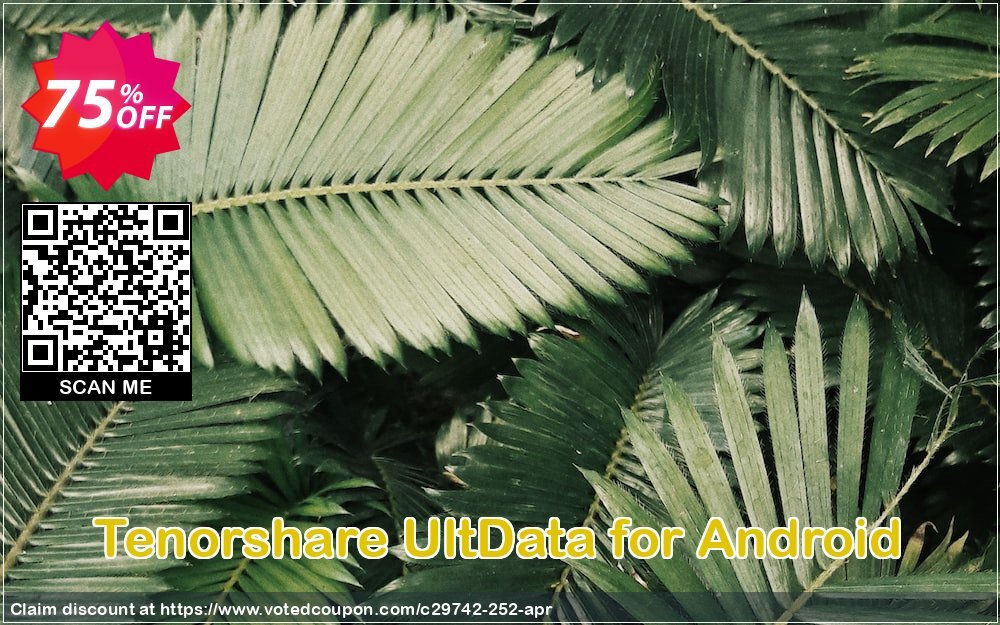 Tenorshare UltData for Android Coupon Code May 2024, 75% OFF - VotedCoupon