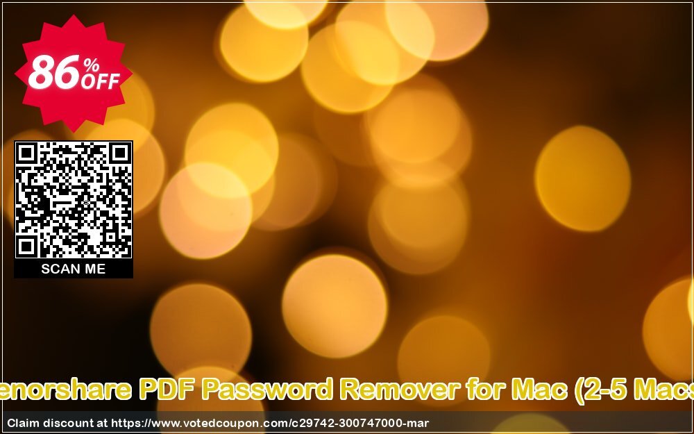 Tenorshare PDF Password Remover for MAC, 2-5 MACs  Coupon, discount 86% OFF Tenorshare PDF Password Remover for Mac (2-5 Macs), verified. Promotion: Stunning promo code of Tenorshare PDF Password Remover for Mac (2-5 Macs), tested & approved