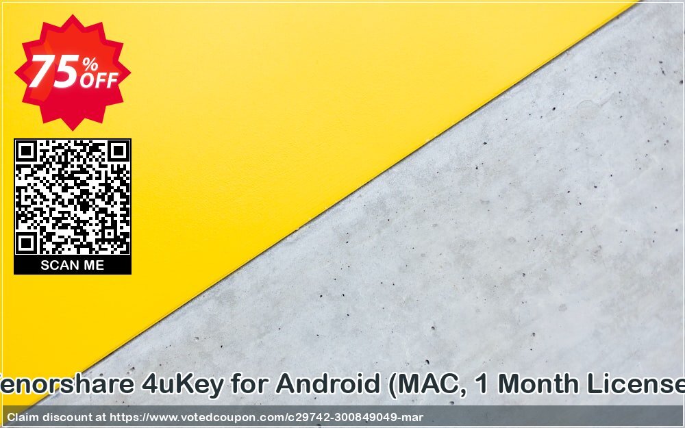 Tenorshare 4uKey for Android, MAC, Monthly Plan  Coupon Code Apr 2024, 75% OFF - VotedCoupon