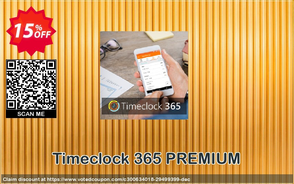 Timeclock 365 PREMIUM Coupon Code May 2024, 15% OFF - VotedCoupon