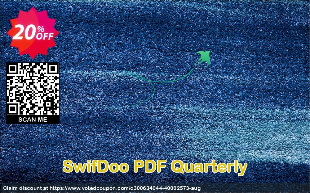 SwifDoo PDF Quarterly Coupon, discount 20% OFF SwifDoo PDF Quarterly, verified. Promotion: Fearsome offer code of SwifDoo PDF Quarterly, tested & approved