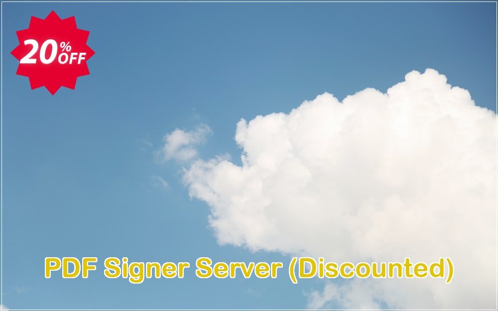 PDF Signer Server, Discounted 