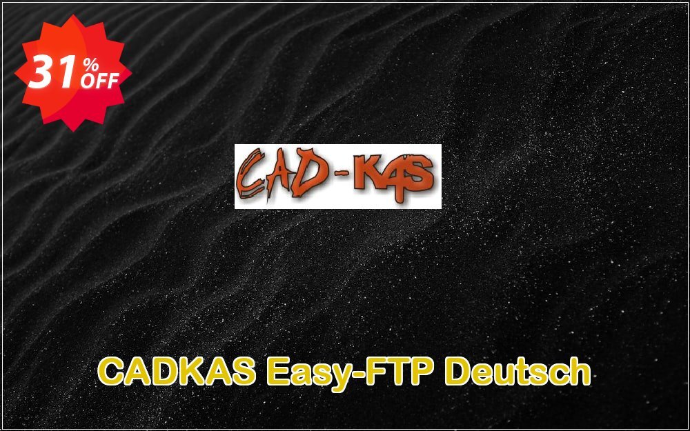 CADKAS Easy-FTP Deutsch Coupon Code May 2025, 31% OFF - VotedCoupon