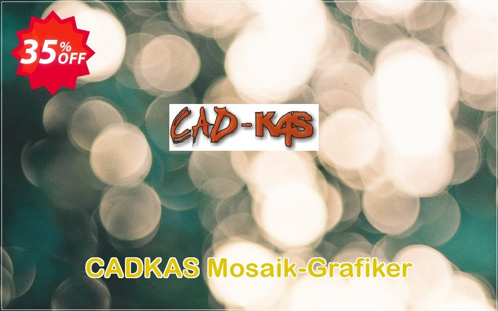 CADKAS Mosaik-Grafiker Coupon Code May 2025, 35% OFF - VotedCoupon