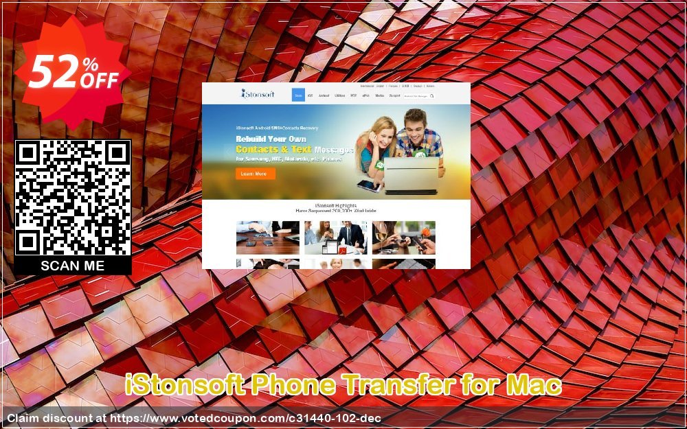 iStonsoft Phone Transfer for MAC Coupon Code Apr 2024, 52% OFF - VotedCoupon