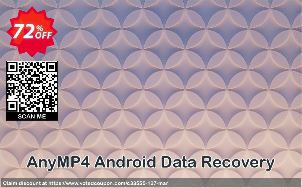 AnyMP4 Android Data Recovery Coupon Code May 2024, 72% OFF - VotedCoupon