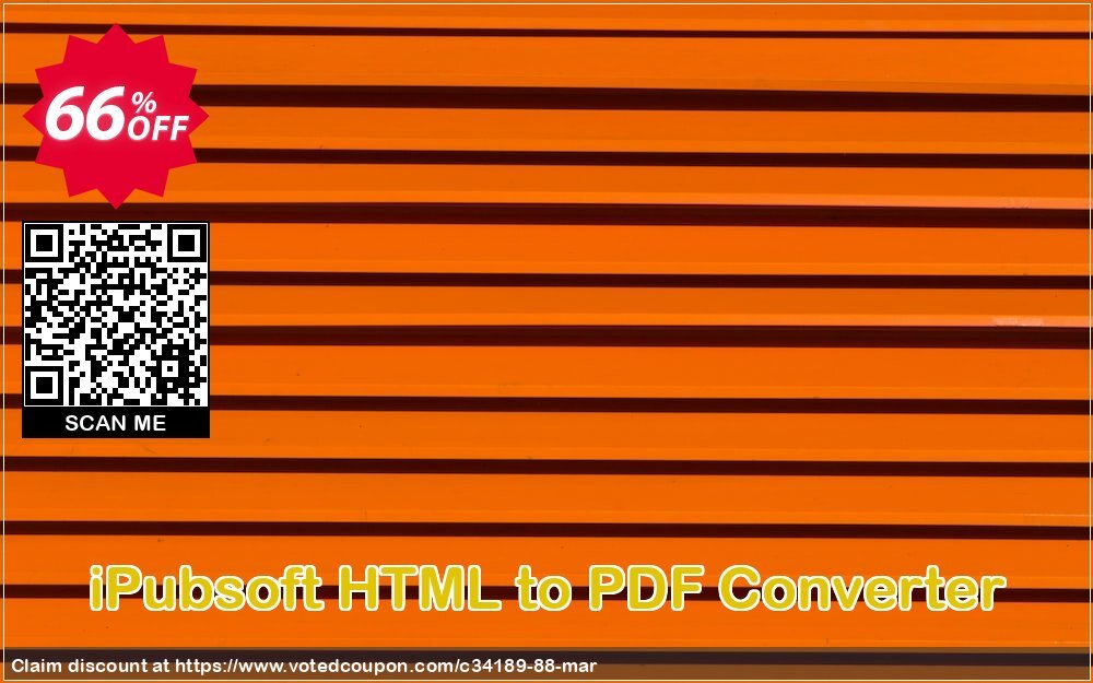 iPubsoft HTML to PDF Converter Coupon, discount 65% disocunt. Promotion: 