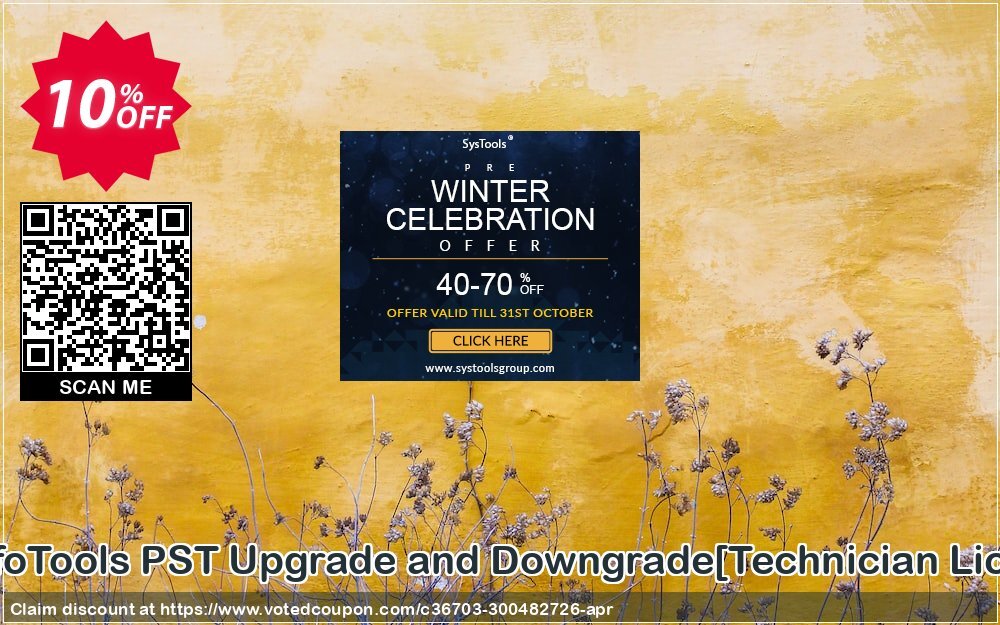 SysInfoTools PST Upgrade and Downgrade/Technician Plan/ Coupon Code Apr 2024, 10% OFF - VotedCoupon