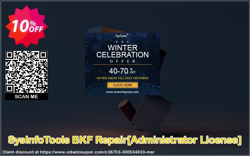 SysInfoTools BKF Repair/Administrator Plan/ Coupon Code Jun 2024, 10% OFF - VotedCoupon