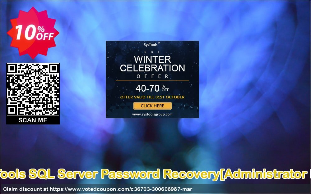 SysInfoTools SQL Server Password Recovery/Administrator Plan/ Coupon Code May 2024, 10% OFF - VotedCoupon