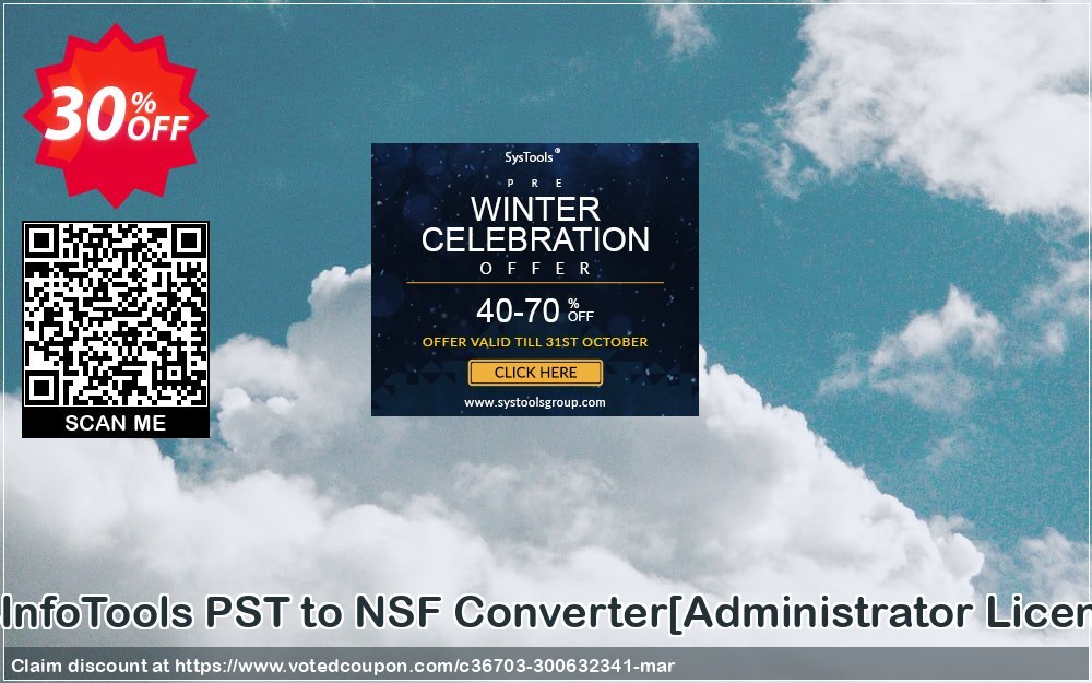 SysInfoTools PST to NSF Converter/Administrator Plan/ Coupon, discount Promotion code SysInfoTools PST to NSF Converter[Administrator License]. Promotion: Offer SysInfoTools PST to NSF Converter[Administrator License] special discount 