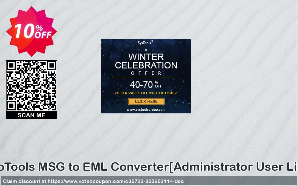 SysInfoTools MSG to EML Converter/Administrator User Plan/ Coupon Code Apr 2024, 10% OFF - VotedCoupon