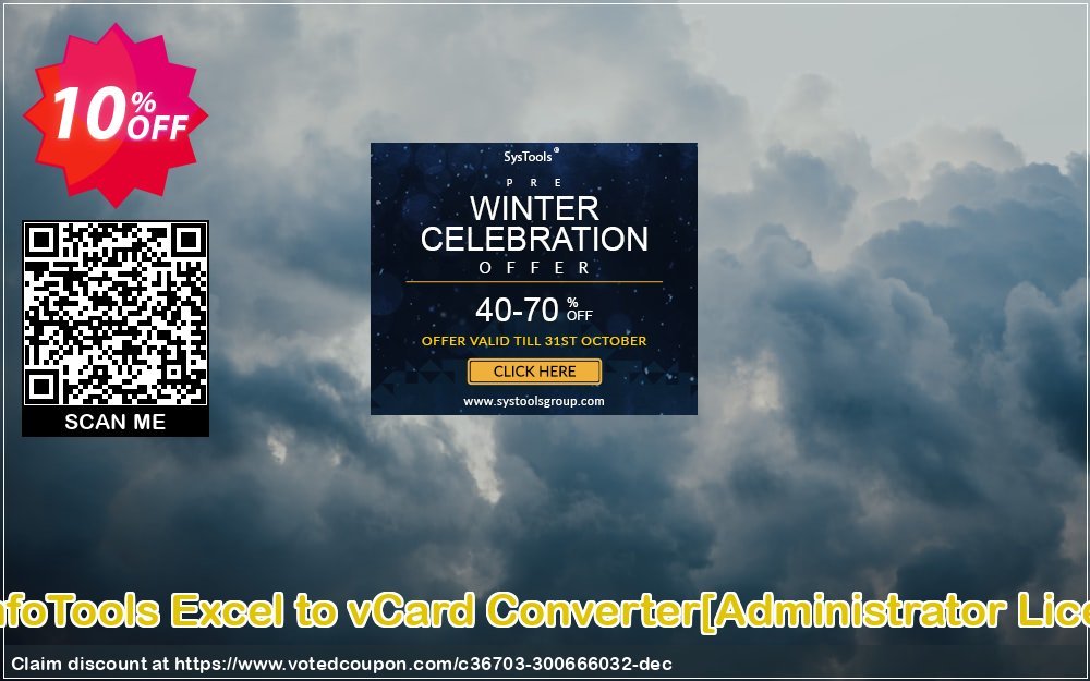 SysInfoTools Excel to vCard Converter/Administrator Plan/ Coupon Code Apr 2024, 10% OFF - VotedCoupon