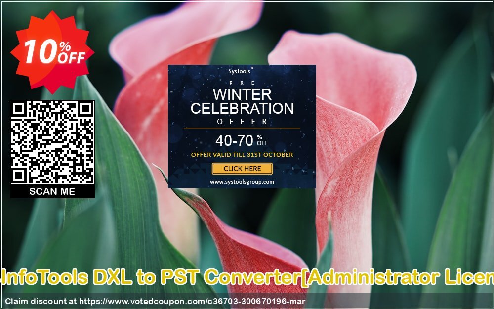 SysInfoTools DXL to PST Converter/Administrator Plan/ Coupon Code Apr 2024, 10% OFF - VotedCoupon