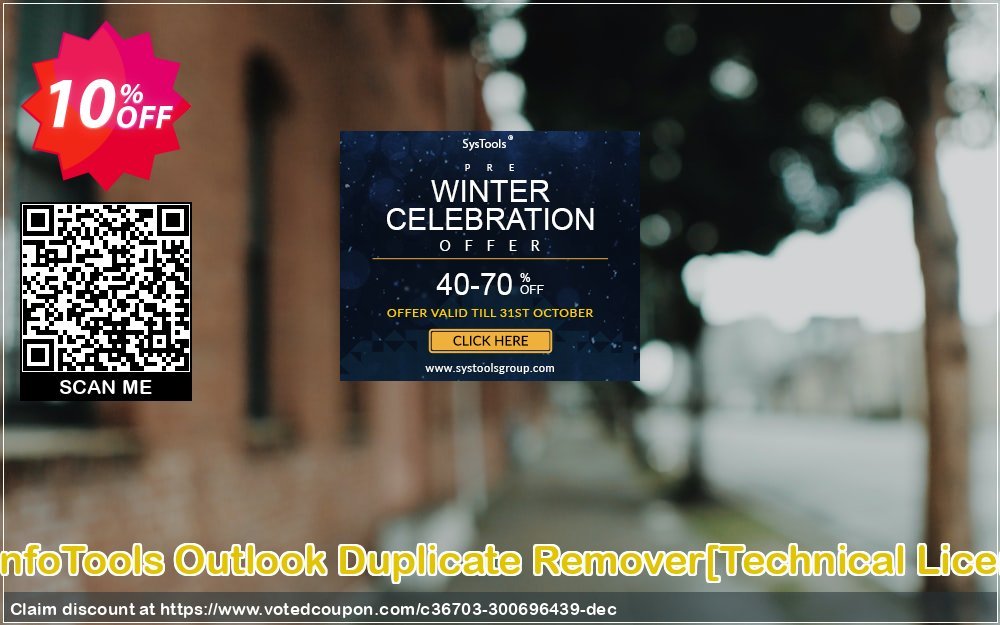 SysInfoTools Outlook Duplicate Remover/Technical Plan/ Coupon, discount Promotion code SysInfoTools Outlook Duplicate Remover[Technical License]. Promotion: Offer SysInfoTools Outlook Duplicate Remover[Technical License] special discount 