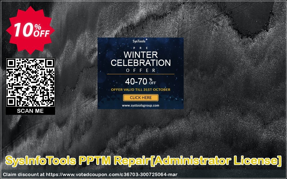 SysInfoTools PPTM Repair/Administrator Plan/ Coupon Code Apr 2024, 10% OFF - VotedCoupon