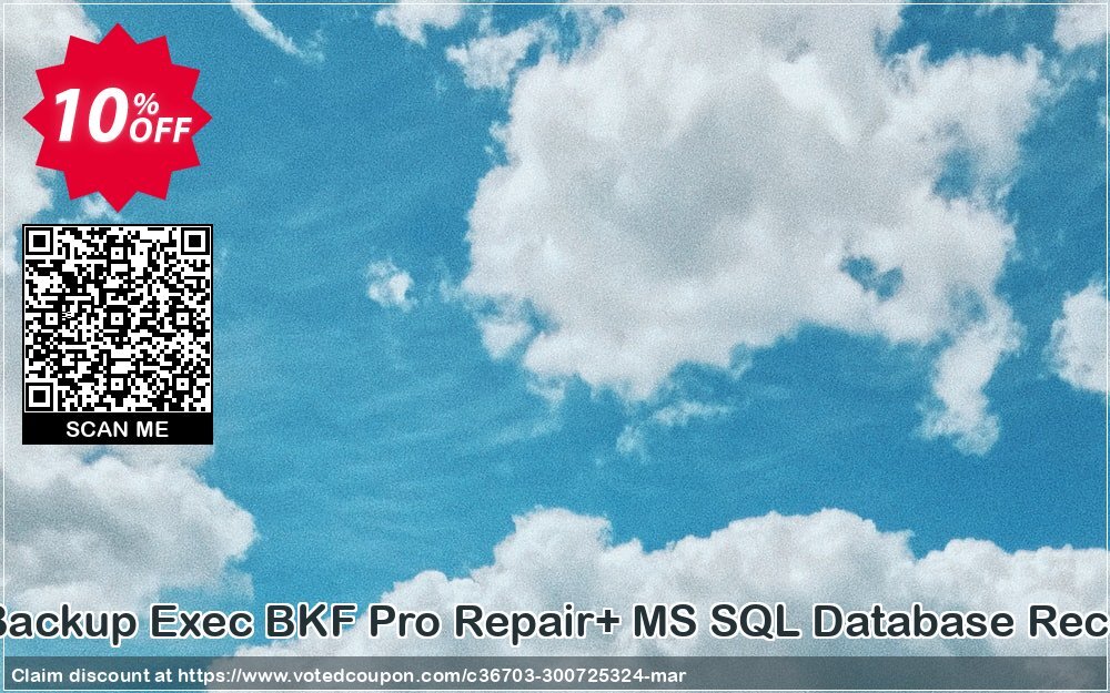 Backup Recovery Toolkit, Backup Exec BKF Pro Repair+ MS SQL Database Recovery /Technician Plan/ Coupon, discount Promotion code Backup Recovery Toolkit( Backup Exec BKF Pro Repair+ MS SQL Database Recovery)[Technician License]. Promotion: Offer Backup Recovery Toolkit( Backup Exec BKF Pro Repair+ MS SQL Database Recovery)[Technician License] special discount 