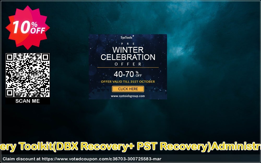 Email Recovery Toolkit, DBX Recovery+ PST Recovery Administrator Plan Coupon, discount Promotion code Email Recovery Toolkit(DBX Recovery+ PST Recovery)Administrator License. Promotion: Offer Email Recovery Toolkit(DBX Recovery+ PST Recovery)Administrator License special discount 