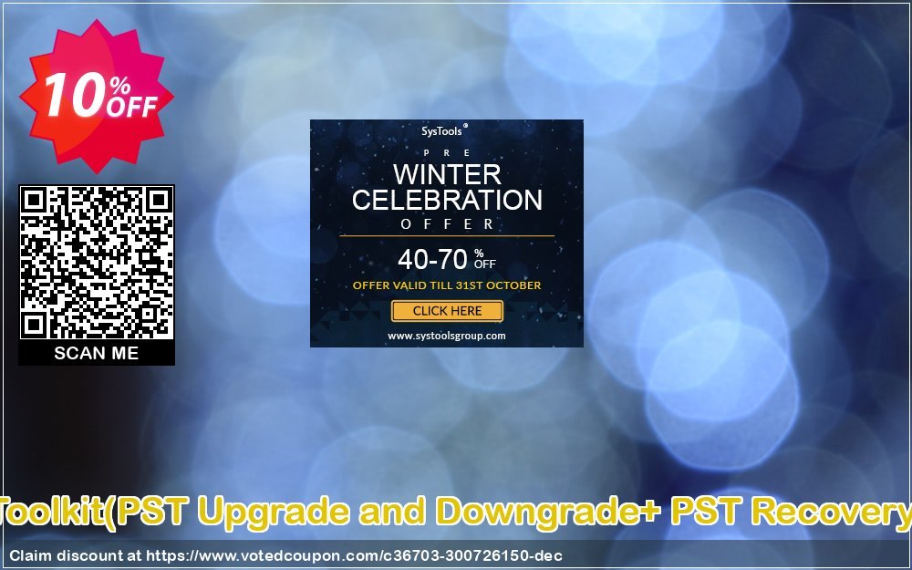 Email Management Toolkit, PST Upgrade and Downgrade+ PST Recovery Technician Plan Coupon Code Apr 2024, 10% OFF - VotedCoupon