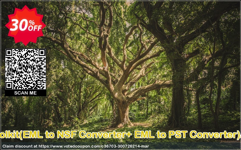 Email Management Toolkit, EML to NSF Converter+ EML to PST Converter Administrator Plan Coupon, discount Promotion code Email Management Toolkit(EML to NSF Converter+ EML to PST Converter)Administrator License. Promotion: Offer Email Management Toolkit(EML to NSF Converter+ EML to PST Converter)Administrator License special discount 