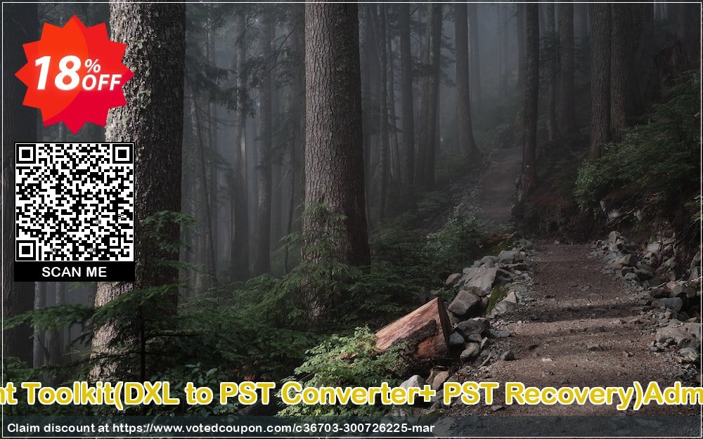 Email Management Toolkit, DXL to PST Converter+ PST Recovery Administrator Plan Coupon, discount Promotion code Email Management Toolkit(DXL to PST Converter+ PST Recovery)Administrator License. Promotion: Offer Email Management Toolkit(DXL to PST Converter+ PST Recovery)Administrator License special discount 