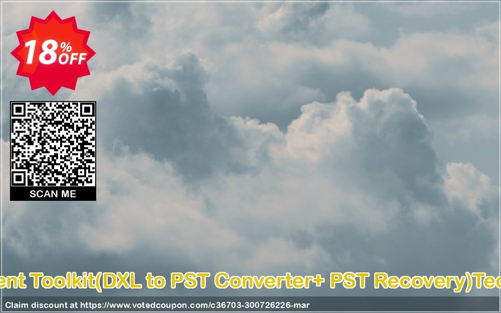 Email Management Toolkit, DXL to PST Converter+ PST Recovery Technician Plan Coupon Code Apr 2024, 18% OFF - VotedCoupon