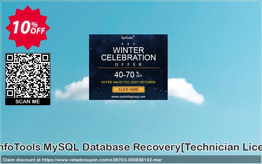 SysInfoTools MySQL Database Recovery/Technician Plan/ Coupon Code Apr 2024, 10% OFF - VotedCoupon