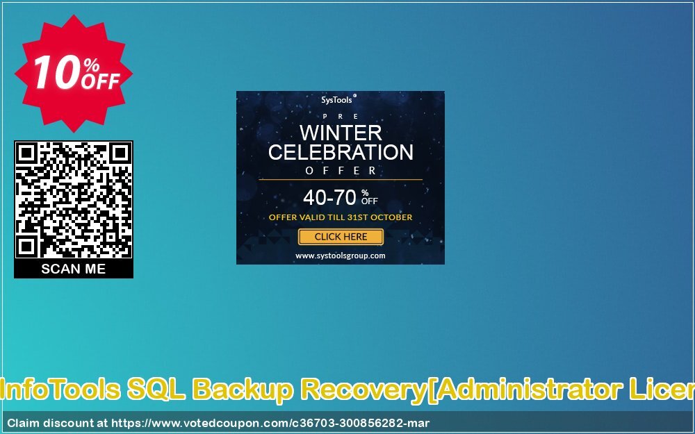 SysInfoTools SQL Backup Recovery/Administrator Plan/ Coupon Code May 2024, 10% OFF - VotedCoupon