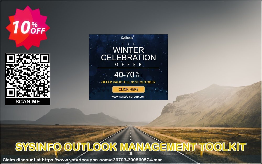 SYSINFO OUTLOOK MANAGEMENT TOOLKIT Coupon, discount Promotion code SYSINFO OUTLOOK MANAGEMENT TOOLKIT. Promotion: Offer SYSINFO OUTLOOK MANAGEMENT TOOLKIT special discount 