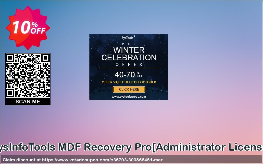 SysInfoTools MDF Recovery Pro/Administrator Plan/ Coupon Code Apr 2024, 10% OFF - VotedCoupon