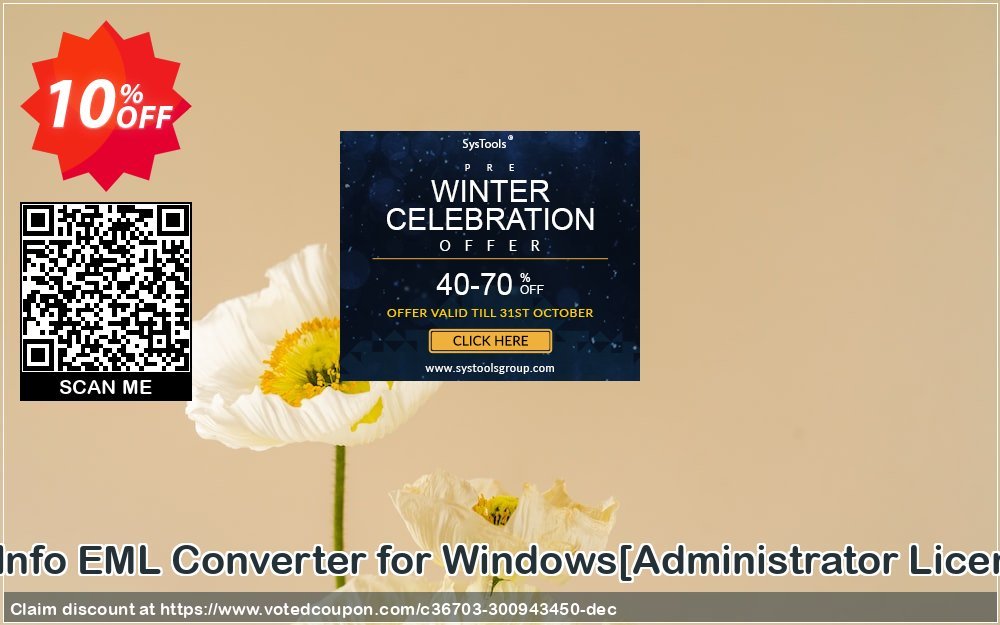 SysInfo EML Converter for WINDOWS/Administrator Plan/ Coupon, discount Promotion code SysInfo EML Converter for Windows[Administrator License]. Promotion: Offer SysInfo EML Converter for Windows[Administrator License] special discount 