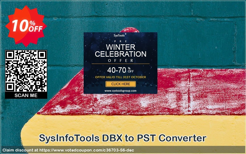 SysInfoTools DBX to PST Converter Coupon, discount SYSINFODISCOUNT. Promotion: Coupon code for SysInfo tools software