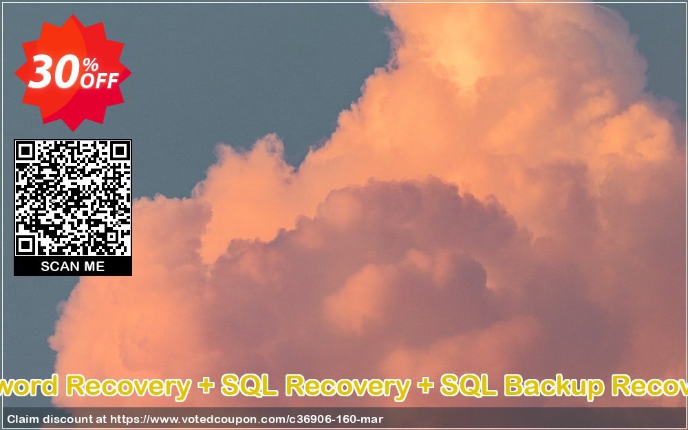 Bundle Offer - SQL Password Recovery + SQL Recovery + SQL Backup Recovery, Enterprise Plan  Coupon Code May 2024, 30% OFF - VotedCoupon