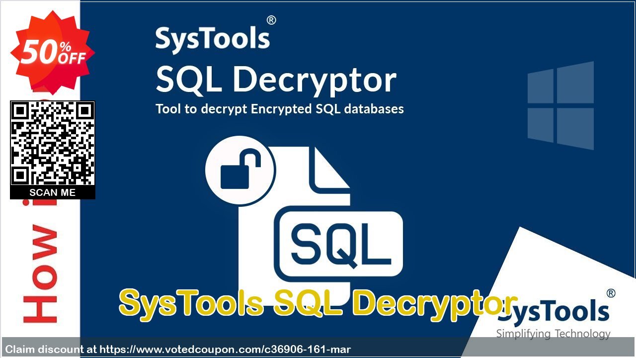 SysTools SQL Decryptor Coupon Code Apr 2024, 50% OFF - VotedCoupon