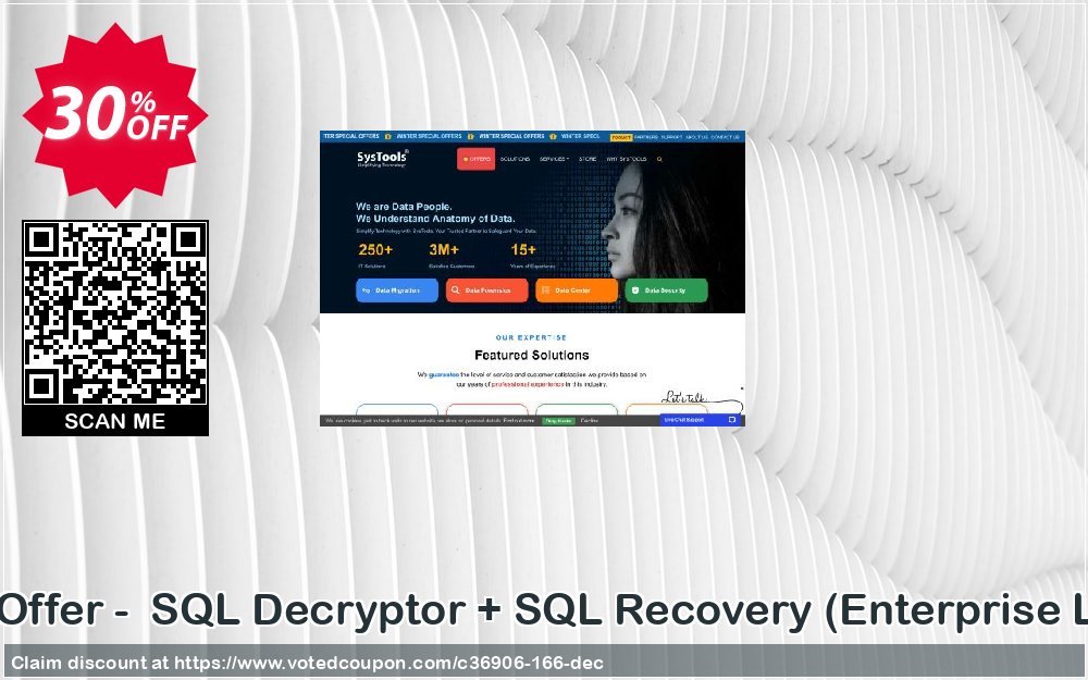 Bundle Offer -  SQL Decryptor + SQL Recovery, Enterprise Plan  Coupon, discount SysTools coupon 36906. Promotion: 