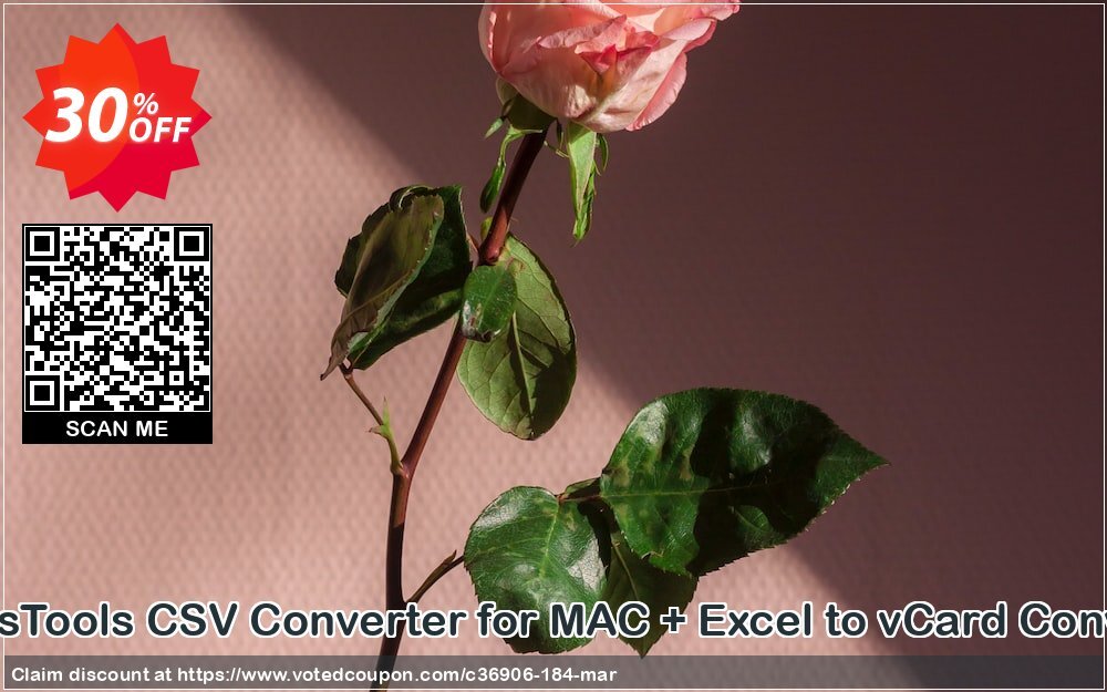 Bundle Offer - SysTools CSV Converter for MAC + Excel to vCard Converter, Business  Coupon Code Apr 2024, 30% OFF - VotedCoupon