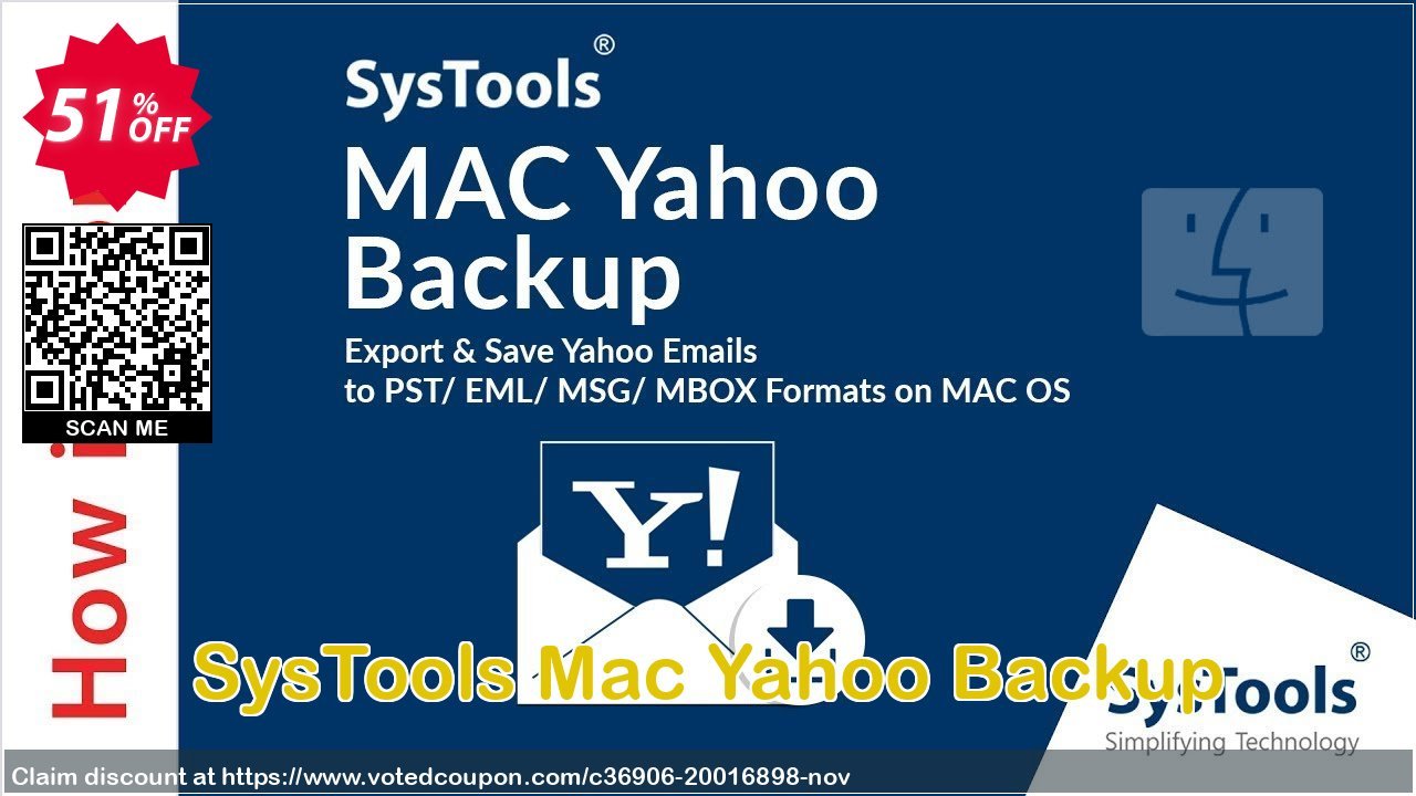 SysTools MAC Yahoo Backup Coupon, discount 30% OFF SysTools Yahoo Backup for MAC, verified. Promotion: Awful sales code of SysTools Yahoo Backup for MAC, tested & approved