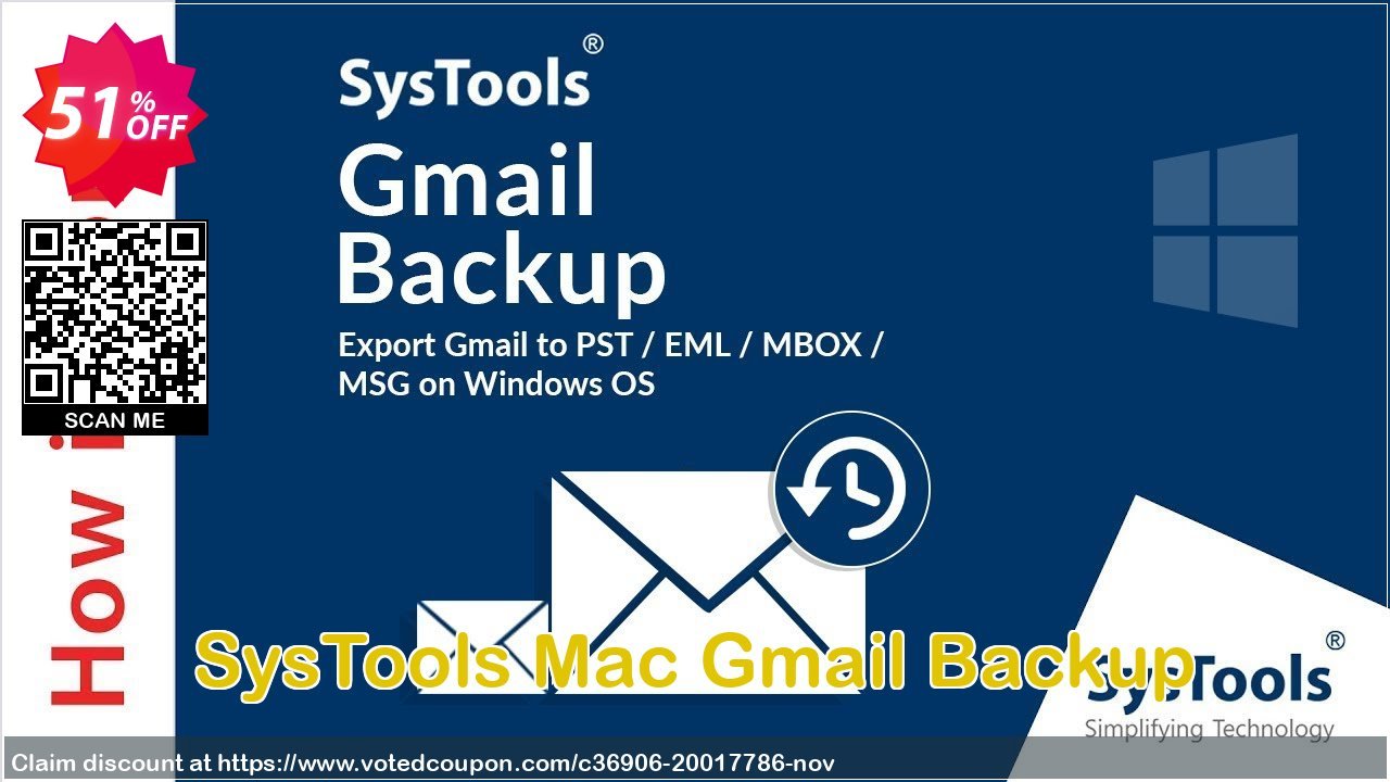 SysTools MAC Gmail Backup Coupon Code Apr 2024, 51% OFF - VotedCoupon