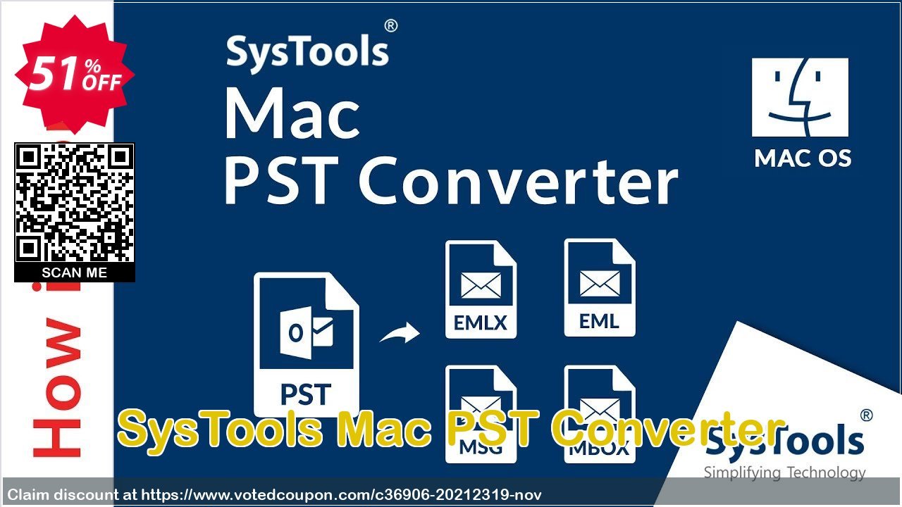 SysTools MAC PST Converter Coupon Code Apr 2024, 51% OFF - VotedCoupon