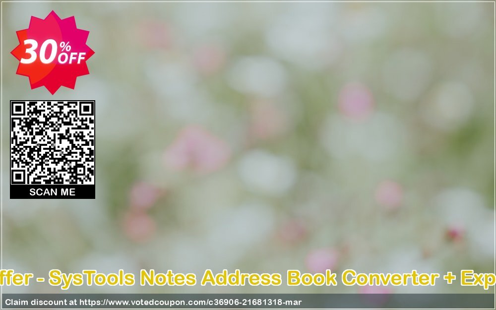 Bundle Offer - SysTools Notes Address Book Converter + Export Notes Coupon Code Apr 2024, 30% OFF - VotedCoupon