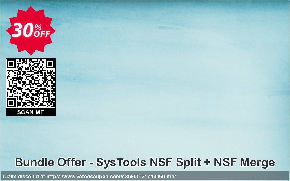 Bundle Offer - SysTools NSF Split + NSF Merge Coupon Code Apr 2024, 30% OFF - VotedCoupon