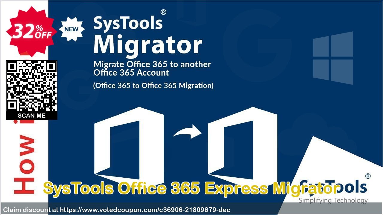 SysTools Office 365 Express Migrator Coupon Code Apr 2024, 32% OFF - VotedCoupon