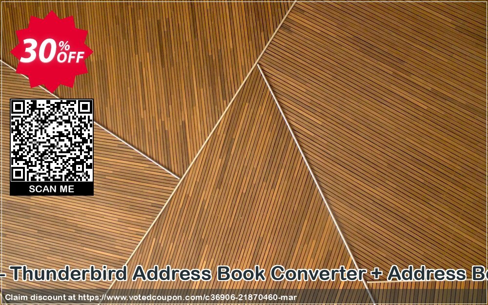 Bundle Offer - Thunderbird Address Book Converter + Address Book Recovery Coupon Code Apr 2024, 30% OFF - VotedCoupon