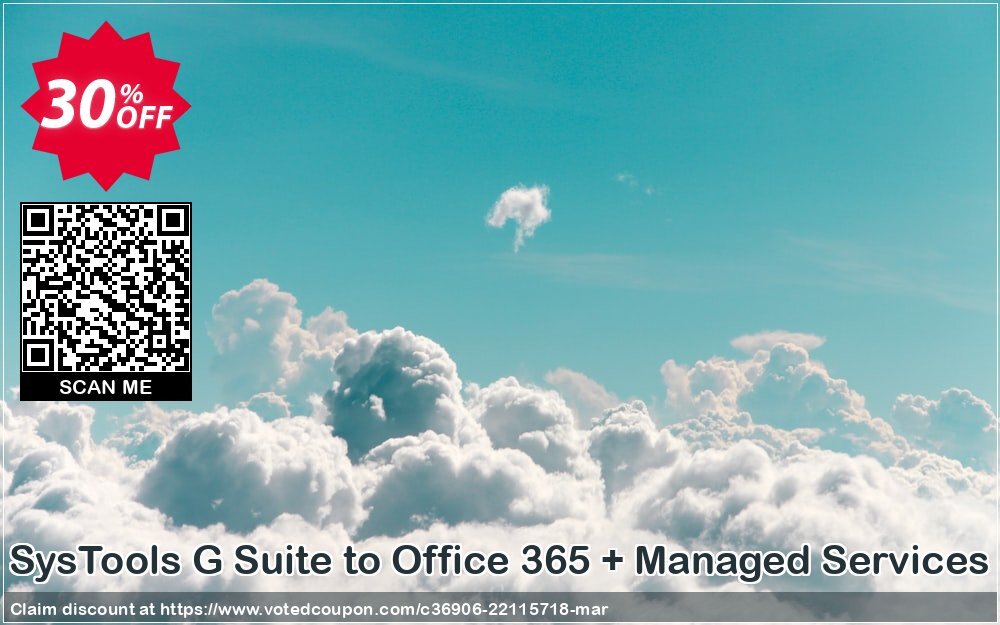 SysTools G Suite to Office 365 + Managed Services Coupon, discount SysTools Email Pre Monsoon Offer. Promotion: impressive deals code of SysTools G Suite to Office 365 + Managed Services 2024