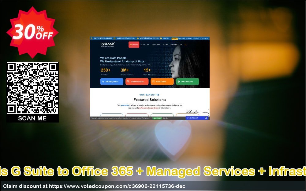 SysTools G Suite to Office 365 + Managed Services + Infrastructure Coupon Code Mar 2024, 30% OFF - VotedCoupon