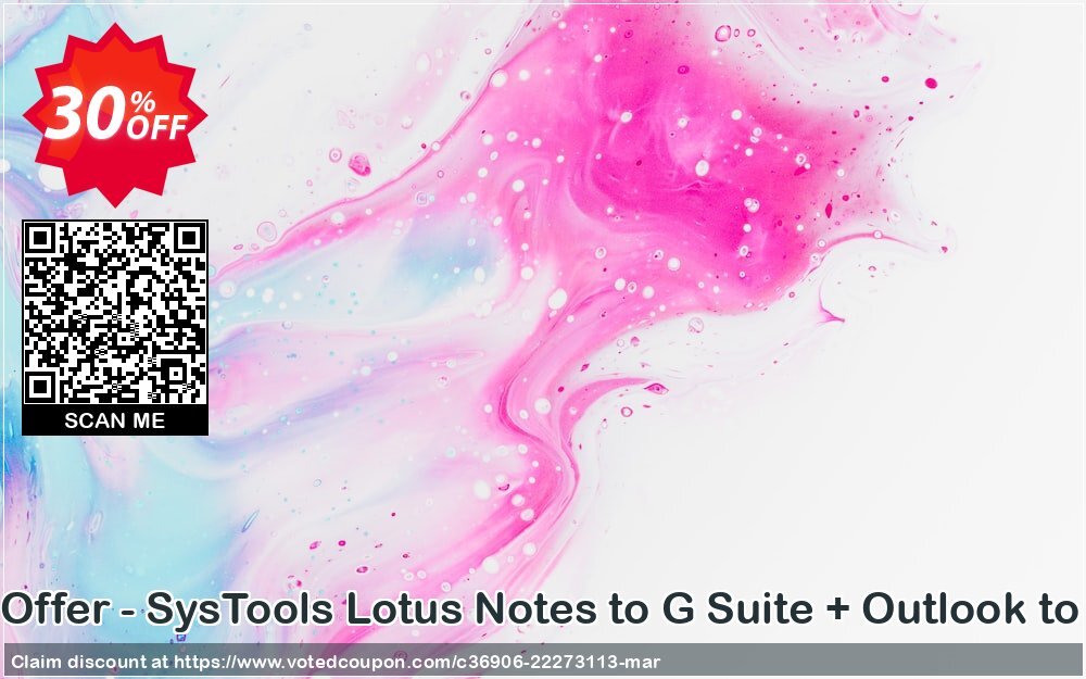 Bundle Offer - SysTools Lotus Notes to G Suite + Outlook to G Suite Coupon Code Apr 2024, 30% OFF - VotedCoupon