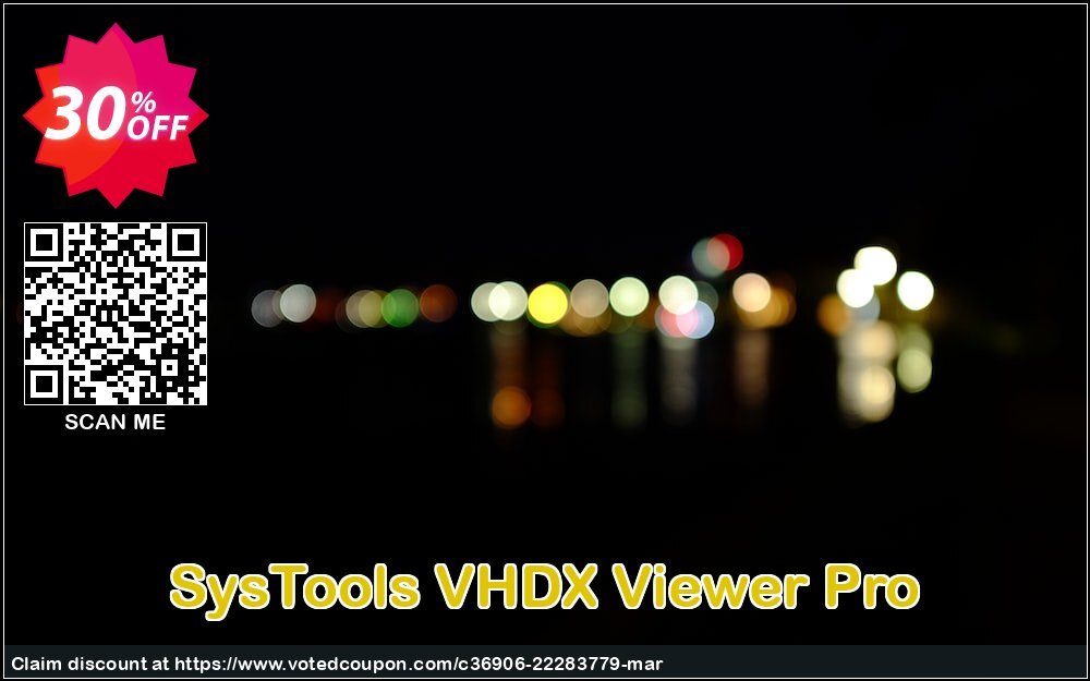 SysTools VHDX Viewer Pro Coupon Code Apr 2024, 30% OFF - VotedCoupon